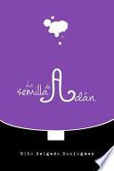 La Semilla de Adán