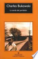 La senda del perdedor
