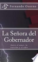 La Senora del Gobernador