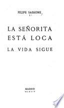 La señorita está loca