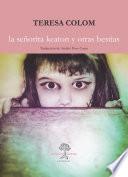 La señorita Keaton y otras bestias