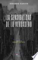 La Sensibilidad De Lo Verdadero