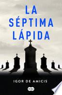 La Séptima Lápida