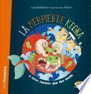 La Serpiente Keona
