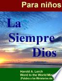La Siempre Dios