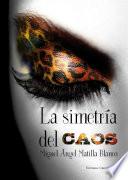 La Simetría del Caos