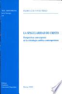 La singularidad de Cristo