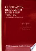 La situación de la mujer en el Perú, 1980-1994