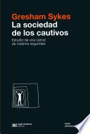 La sociedad de los cautivos
