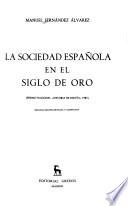 La sociedad española en el Siglo de Oro