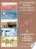 La Sociedad Rural Tradicional. Cantabria