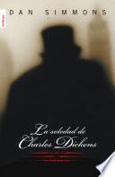 La soledad de Charles Dickens