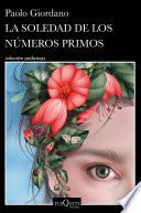 La soledad de los números primos (Edición mexicana)