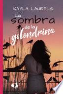 La sombra de la golondrina