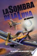 La Sombra de La Luna