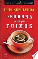 La sombra de lo que fuimos
