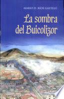 La sombra del Buicolizor
