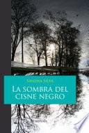 La sombra del cisne negro