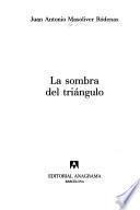 La sombra del triángulo