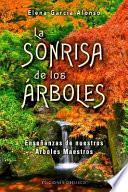 La Sonrisa de Los Arboles