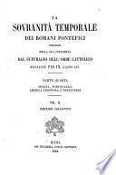 La Sovranità temporale dei romani pontefici propugnata nella sua integrita dal suffragio dell'orbe cattolico