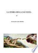 LA STORIA DELLA SALVEZZA