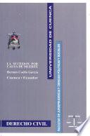La Sucesion Por Causa de Murte