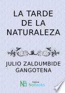 La tarde de la naturaleza