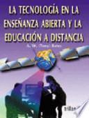 La tecnología en la enseñanza abierta y la educación a distancia