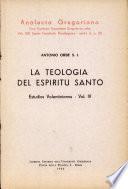 La Teologia del Espiritu Santo: Vol.4