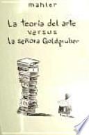 La teoría del arte versus la señora Goldgruber
