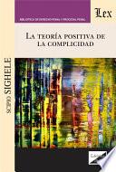 la teoría positiva de la complicidad