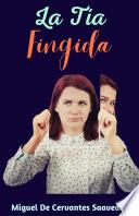LA TÍA FINGIDA