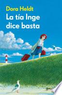 La tía Inge dice basta