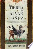 La tierra de Álvar Fáñez