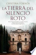 La tierra del silencio roto