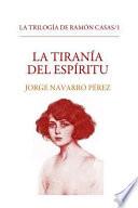 La Tirania Del Espiritu