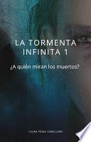 La tormenta infinita 1