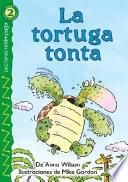 Libro La Tortuga Tonta