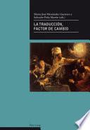 La traducción, factor de cambio