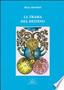 La trama del destino