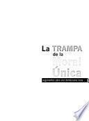 La trampa de la moral única