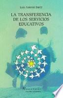 La transferencia de los servicios educativos
