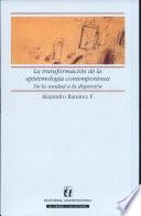 La transformación de la epistemología contemporánea