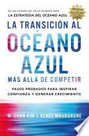 La Transicion Al Oceano Azul