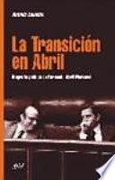 La transición en abril