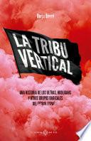 La tribu vertical