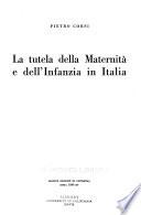 La tutela della maternità e dell'infanzia in Italia