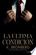 La última condición