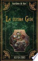 La última Guía